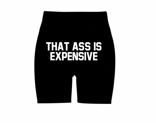 "That A** Is Expensive" Biker short Jaidyn Alexis x Gastationla