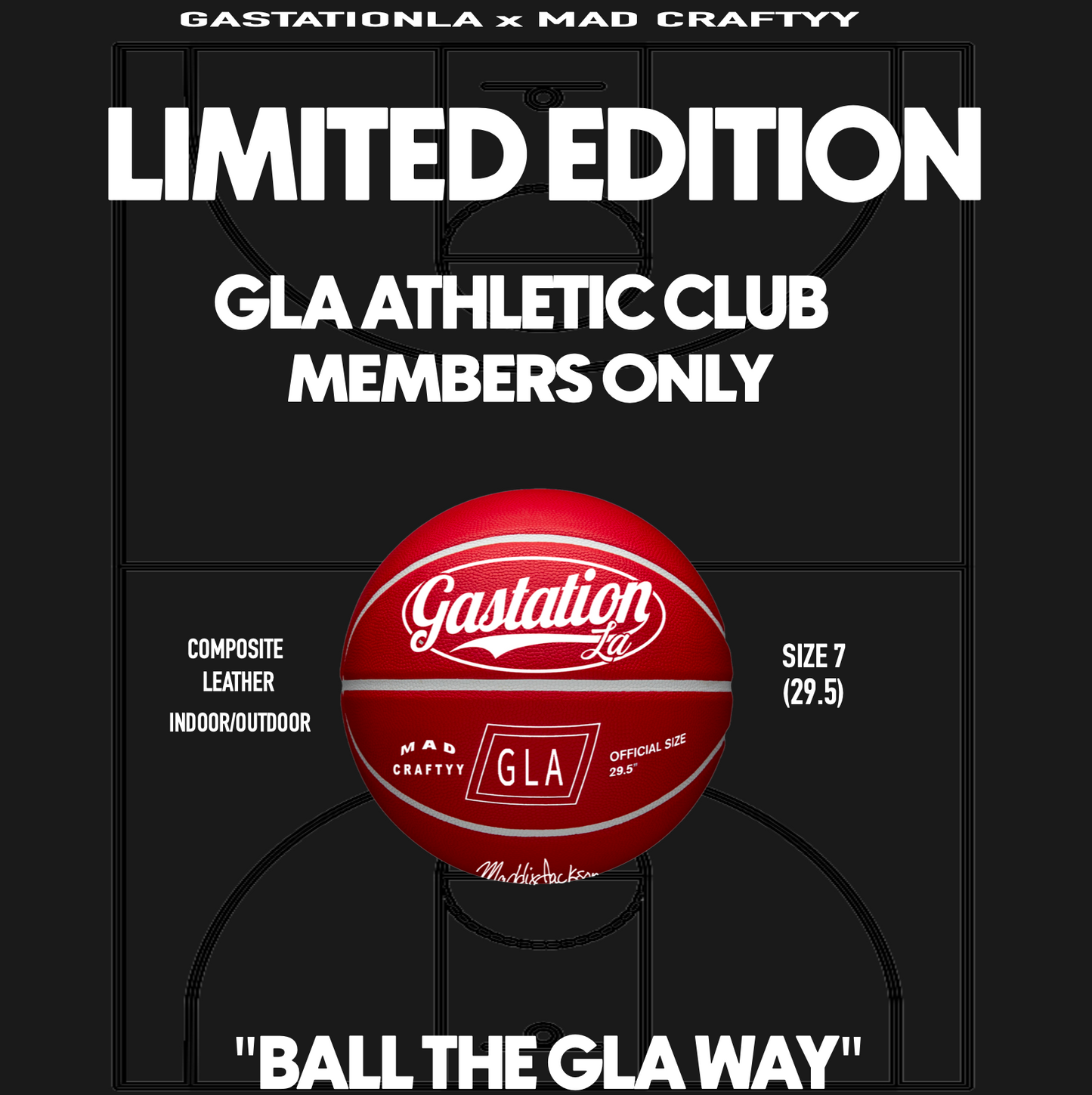 GLA x MAD CRAFTYY BASKETBALL